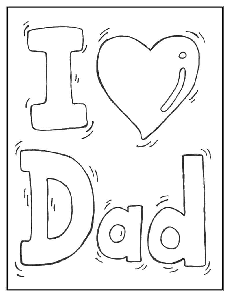 i love you dad colouring pages i love you dad colouring pages