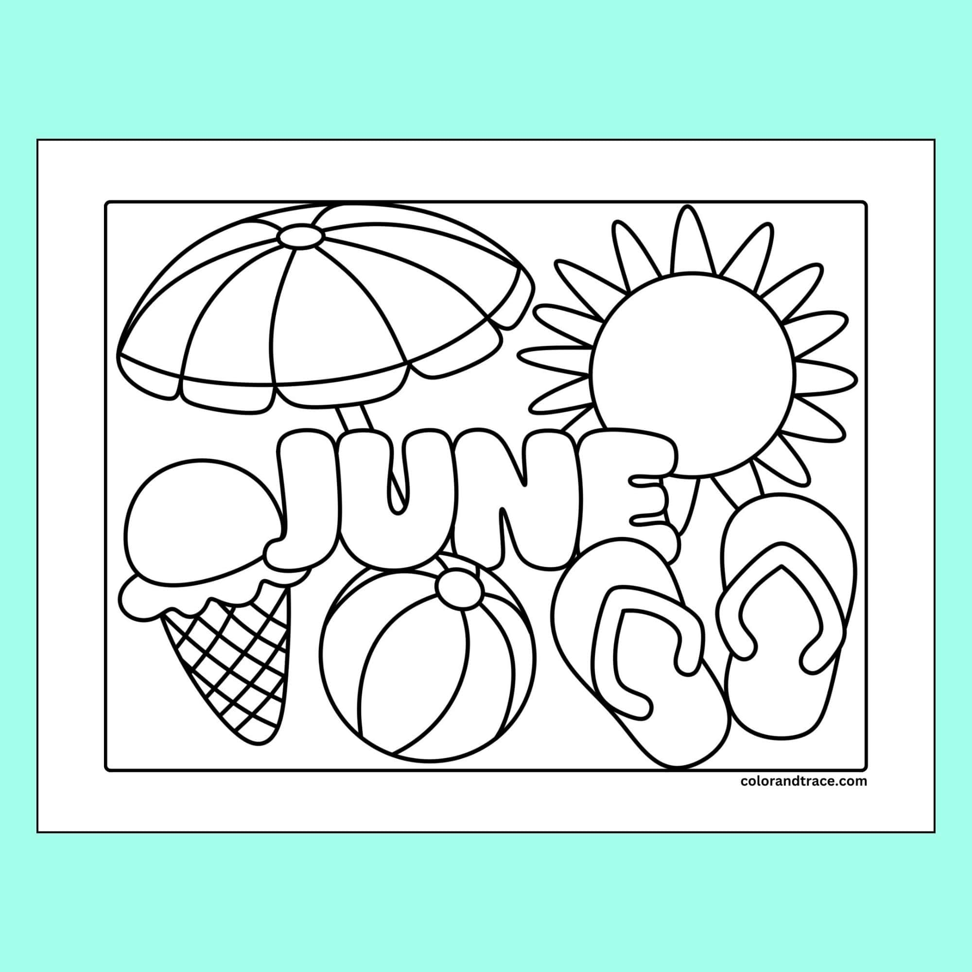 Free June Coloring Page Printable For Kids Color And Trace