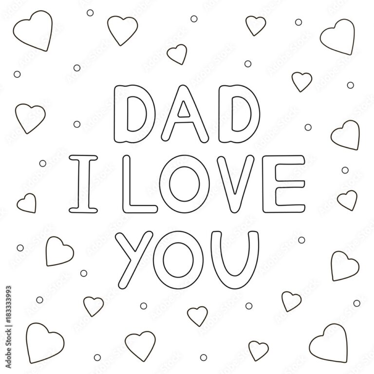 Hand Drawn Text Dad I Love You And Hearts Coloring Page Stock Vector Adobe Stock