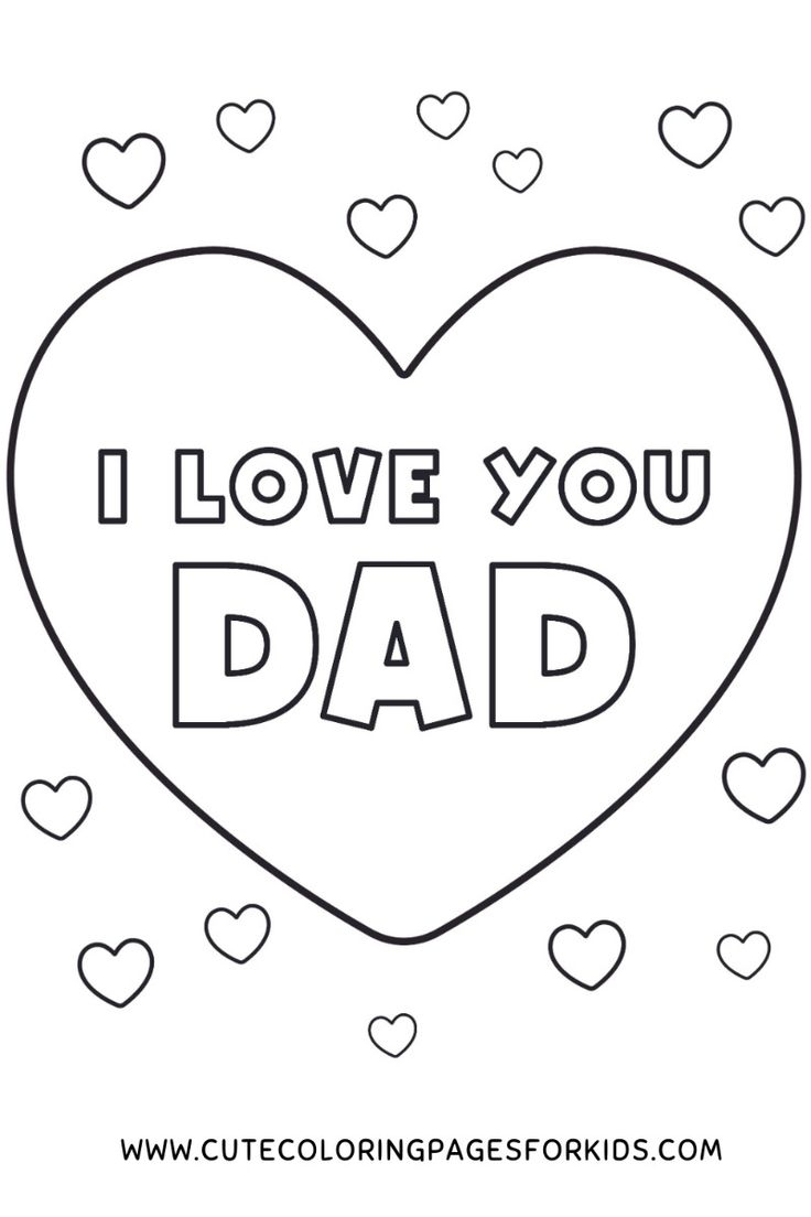 Show Dad Some Love Easy Free Father s Day Coloring Pages