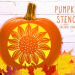 Sunflower Pumpkin Stencil Flower Stencil Sunflower Pumpkin Carving Stencil Printable Stencils Halloween Template Instant Download Etsy